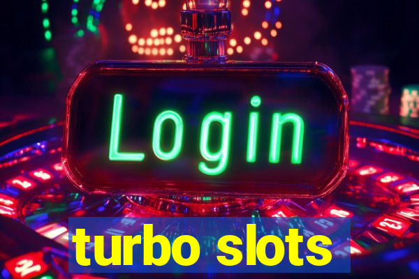 turbo slots